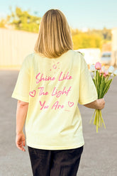 BUILD YOUR OWN T-SHIRT (RELAXED FIT) | SHINE LIKE THE LIGHT YOU ARE | LEMON SORBET