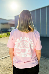 BUILD YOUR OWN T-SHIRT (NORMAL) | MORE DOZING LESS THINKING | COTTON PINK