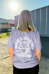 BUILD YOUR OWN T-SHIRT (NORMAL) | MORE DOZING LESS THINKING | LAVENDER