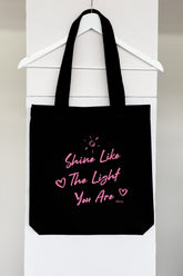 TRAGETASCHE | SHINE LIKE THE LIGHT YOU ARE | BLACK