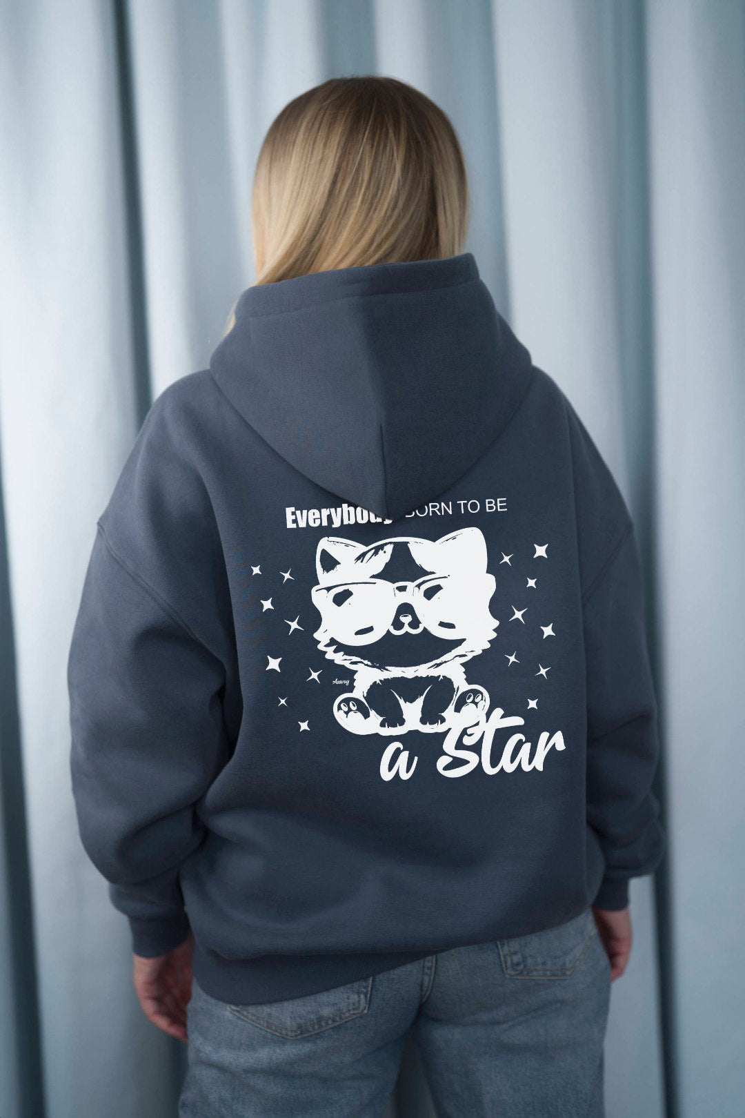 HOODIE | EVERYBODY BORN TO BE A STAR | SLATE BLUE
