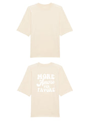Unisex T-Shirt Oversized aus 100% Bio-Baumwolle Natural Raw natur mit weissem Print Aufdruck More Amore Per Favore