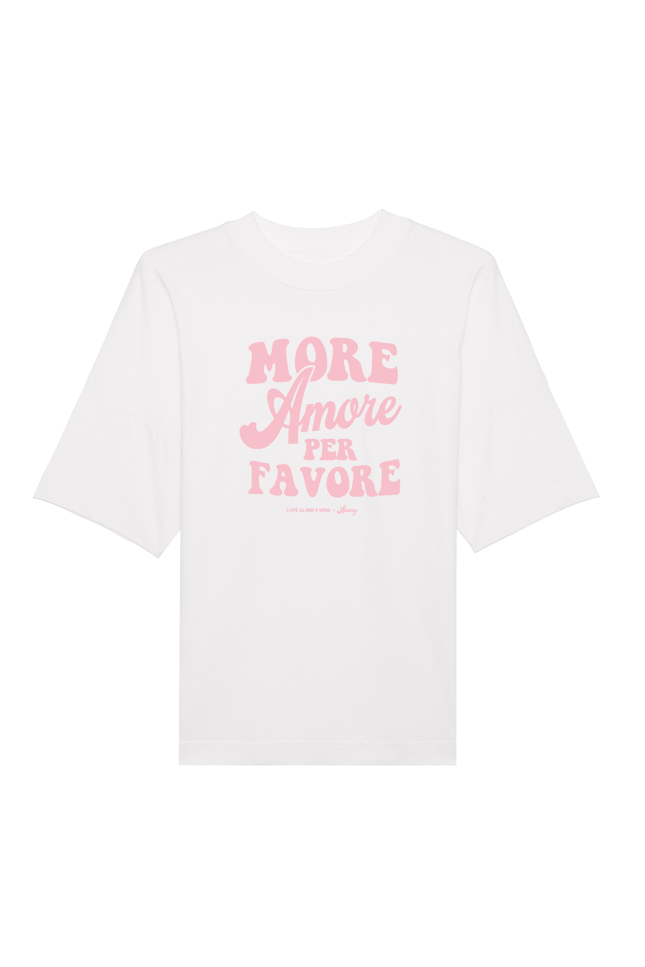 Unisex T-Shirt Oversized aus 100% Bio-Baumwolle White weiss mit rosa Print Aufdruck More Amore Per Favore