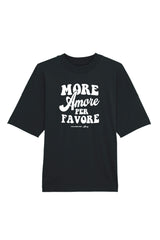 Unisex T-Shirt Oversized aus 100% Bio-Baumwolle Black schwarz mit weissem Print Aufdruck More Amore Per Favore