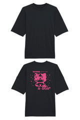 BUILD YOUR OWN T-SHIRT (OVERSIZED) |  EVERYBODY BORN TO BE A STAR | BLACK