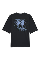 BUILD YOUR OWN T-SHIRT (OVERSIZED) |  EVERYBODY BORN TO BE A STAR | BLACK