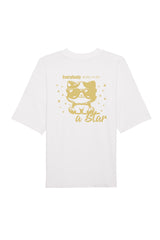 BUILD YOUR OWN T-SHIRT (OVERSIZED) |  EVERYBODY BORN TO BE A STAR | WHITE