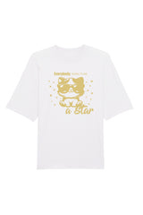 BUILD YOUR OWN T-SHIRT (OVERSIZED) |  EVERYBODY BORN TO BE A STAR | WHITE