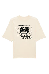 BUILD YOUR OWN T-SHIRT (OVERSIZED) |  EVERYBODY BORN TO BE A STAR | NATURAL RAW