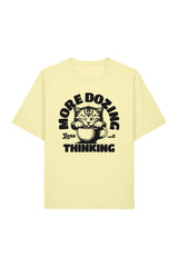 BUILD YOUR OWN T-SHIRT (RELAXED FIT) | MORE DOZING LESS THINKING | LEMON SORBET