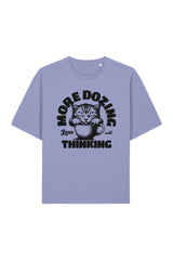 BUILD YOUR OWN T-SHIRT (RELAXED FIT) | MORE DOZING LESS THINKING | VIOLET