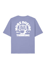 BUILD YOUR OWN T-SHIRT (RELAXED FIT) | MORE DOZING LESS THINKING | VIOLET