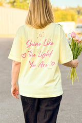 BUILD YOUR OWN T-SHIRT (RELAXED FIT) | SHINE LIKE THE LIGHT YOU ARE | LEMON SORBET