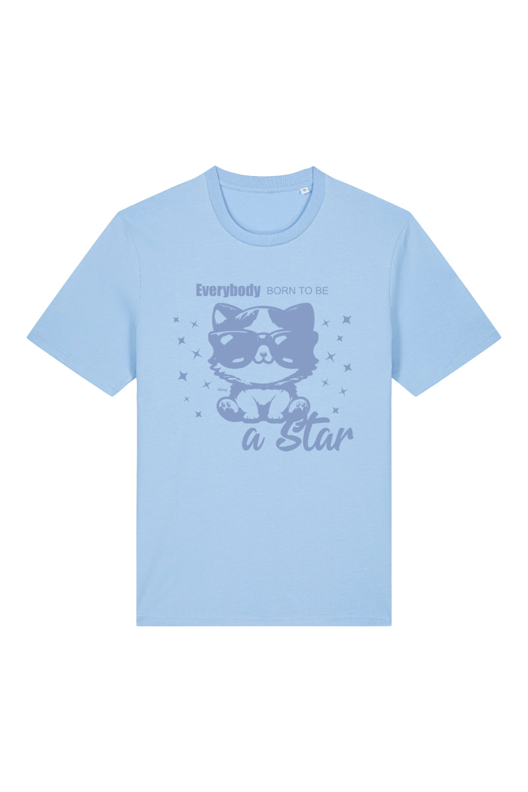 BUILD YOUR OWN T-SHIRT (NORMAL) | EVERYBODY BORN TO BE A STAR | BLUE SOUL