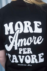Unisex T-Shirt aus 100% Bio-Baumwolle Black schwarz mit weissem Print Aufdruck More Amore Per Favore