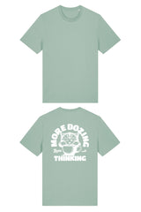 BUILD YOUR OWN T-SHIRT (NORMAL) | MORE DOZING LESS THINKING | ALOE