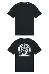 BUILD YOUR OWN T-SHIRT (NORMAL) |  MORE DOZING LESS THINKING | BLACK