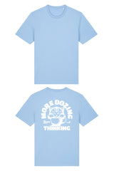BUILD YOUR OWN T-SHIRT (NORMAL) | MORE DOZING LESS THINKING | BLUE SOUL