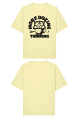 BUILD YOUR OWN T-SHIRT (RELAXED FIT) | MORE DOZING LESS THINKING | LEMON SORBET