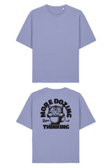 BUILD YOUR OWN T-SHIRT (RELAXED FIT) | MORE DOZING LESS THINKING | VIOLET