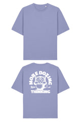 BUILD YOUR OWN T-SHIRT (RELAXED FIT) | MORE DOZING LESS THINKING | VIOLET