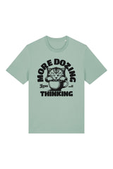 BUILD YOUR OWN T-SHIRT (NORMAL) | MORE DOZING LESS THINKING | ALOE
