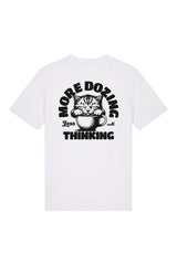 BUILD YOUR OWN T-SHIRT (NORMAL) | MORE DOZING LESS THINKING | WHITE