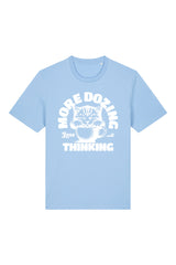 BUILD YOUR OWN T-SHIRT (NORMAL) | MORE DOZING LESS THINKING | BLUE SOUL