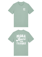 Unisex T-Shirt aus 100% Bio-Baumwolle Aloe grün mit weissem Print Aufdruck More Amore Per Favore