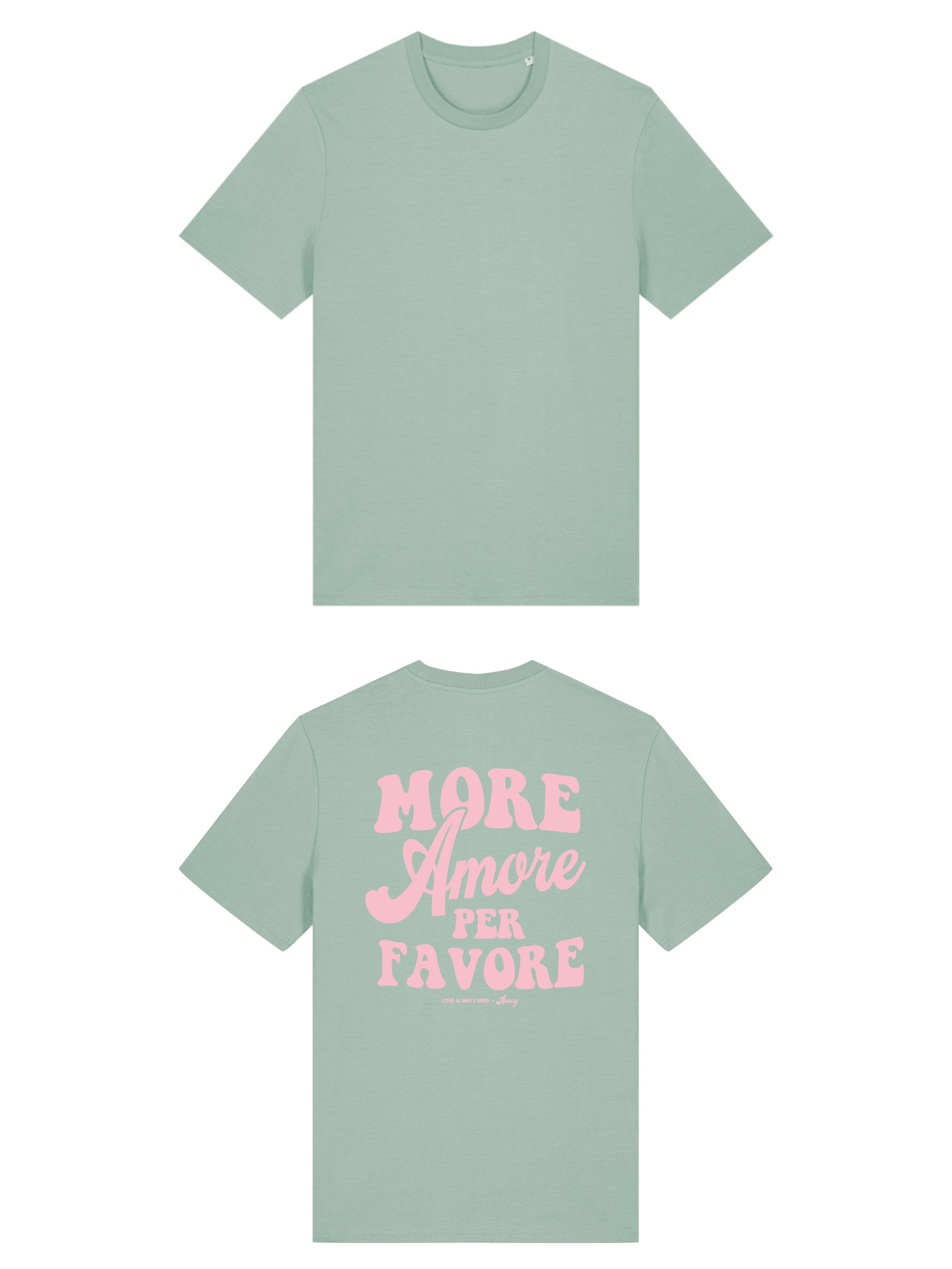 Unisex T-Shirt aus 100% Bio-Baumwolle Aloe grün mit rosa Print Aufdruck More Amore Per Favore