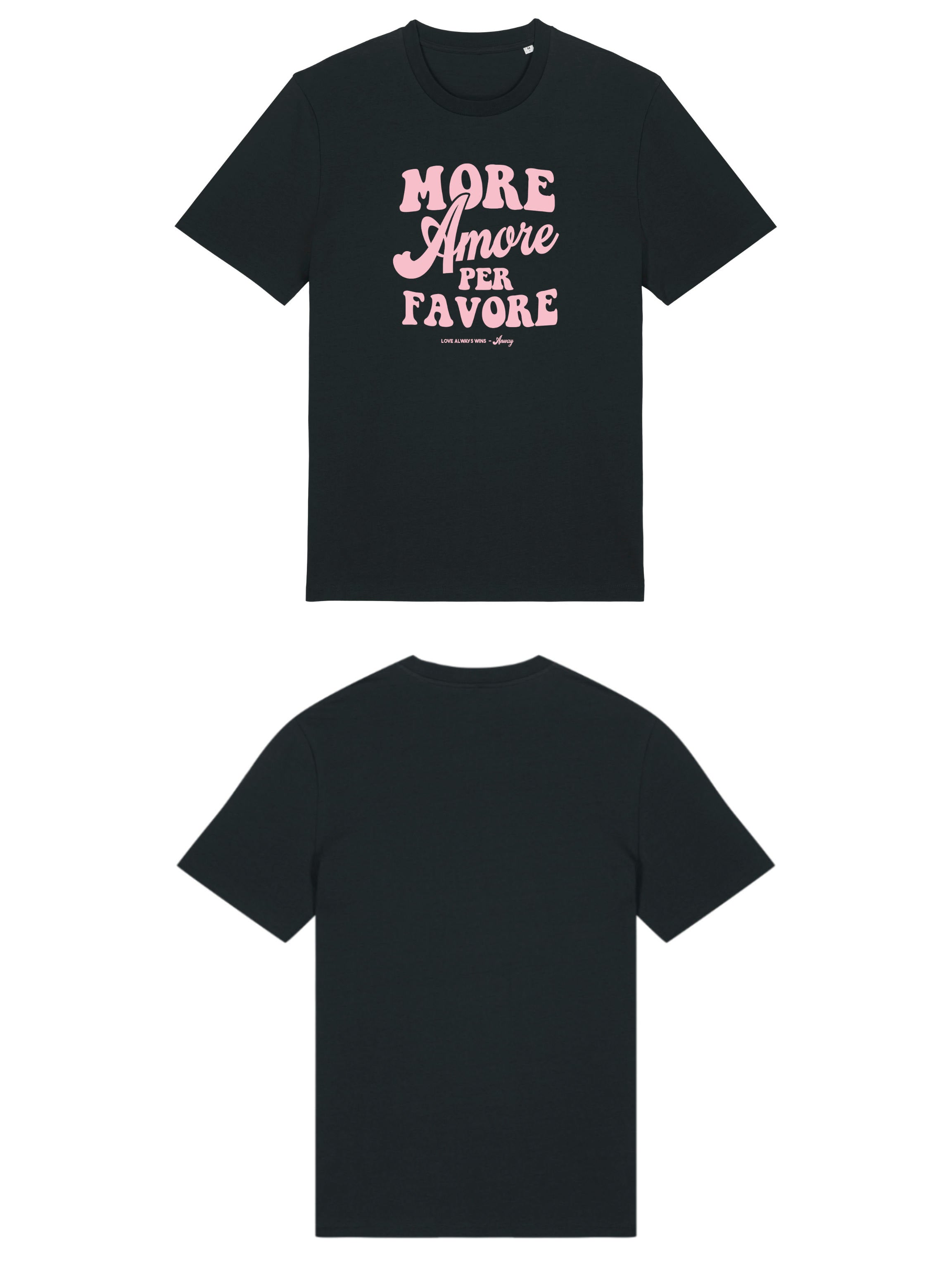 Unisex T-Shirt aus 100% Bio-Baumwolle Black schwarz mit rosa Print Aufdruck More Amore Per Favore