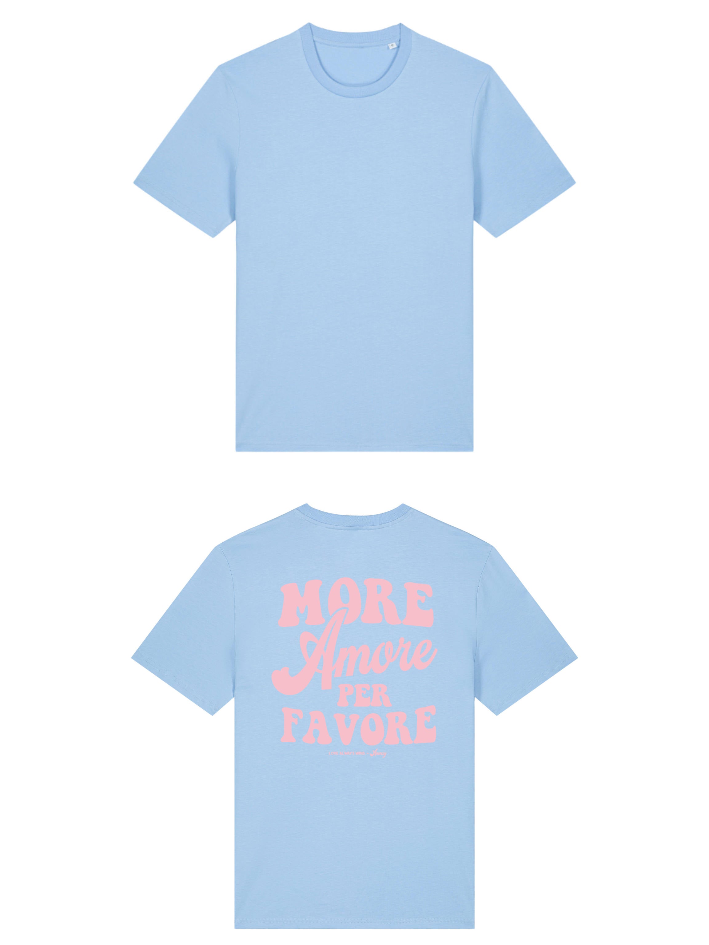 Unisex T-Shirt aus 100% Bio-Baumwolle Blue Soul hellblau mit rosa Print Aufdruck More Amore Per Favore
