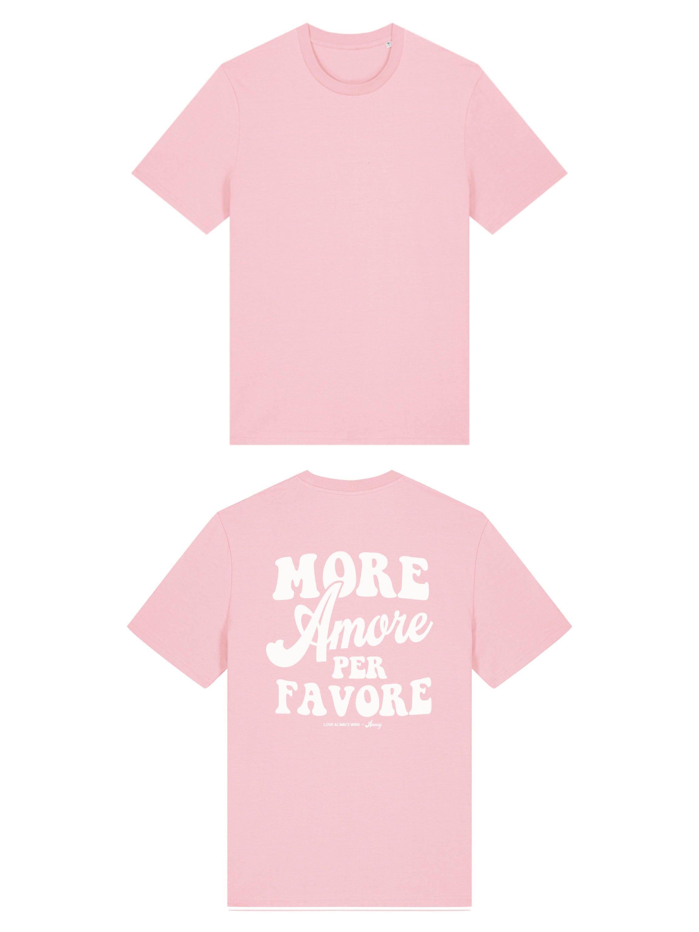 Unisex T-Shirt aus 100% Bio-Baumwolle Cotton Pink rosa mit weissem Print Aufdruck More Amore Per Favore