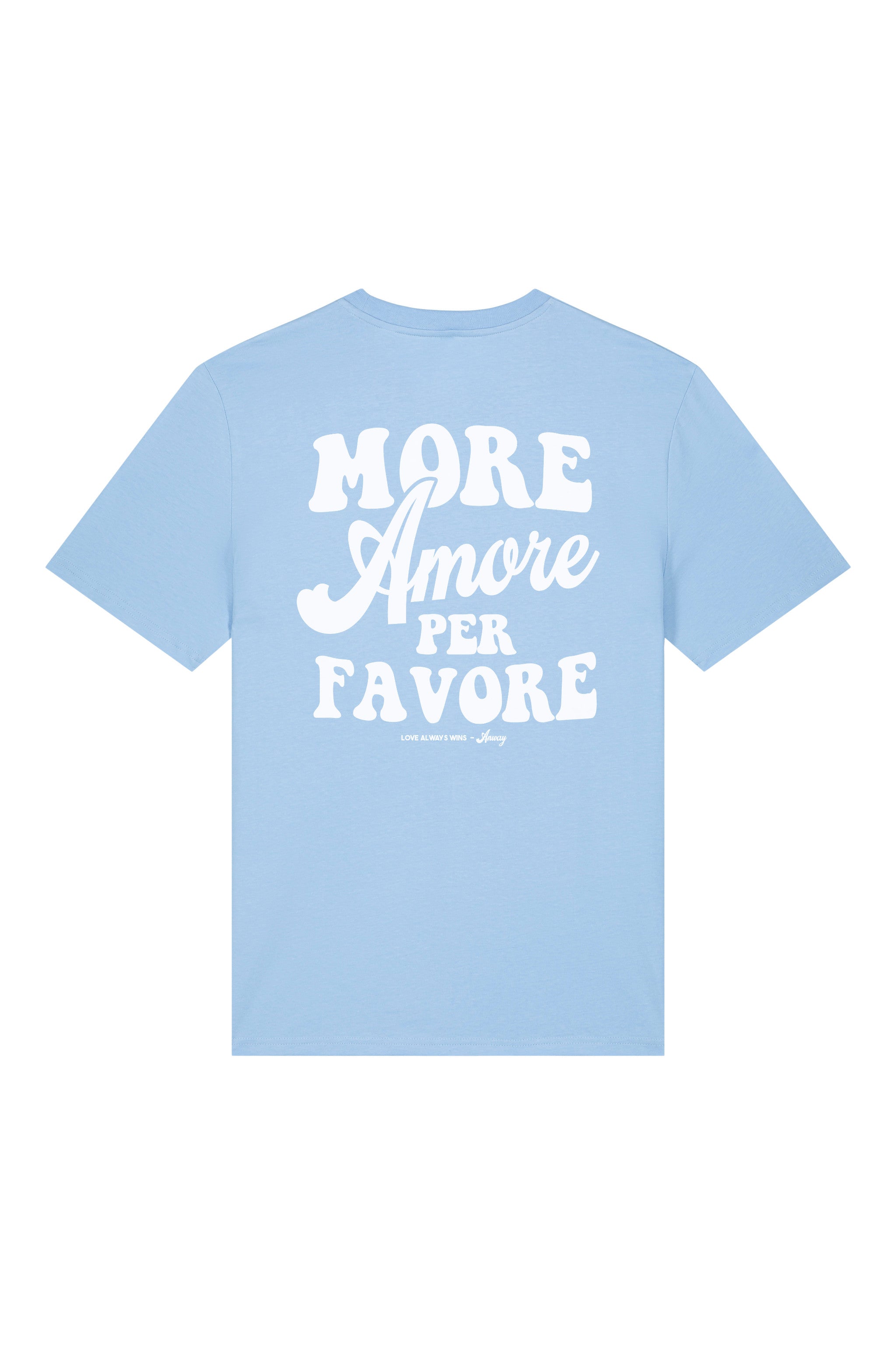 Unisex T-Shirt aus 100% Bio-Baumwolle Blue Soul hellblau mit weissem Print Aufdruck More Amore Per Favore