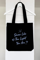 TRAGETASCHE | SHINE LIKE THE LIGHT YOU ARE | BLACK