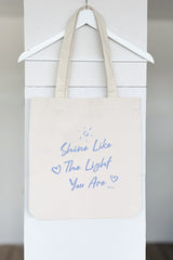TRAGETASCHE | SHINE LIKE THE LIGHT YOU ARE | NATURAL RAW