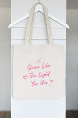 TRAGETASCHE | SHINE LIKE THE LIGHT YOU ARE | NATURAL RAW