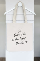 TRAGETASCHE | SHINE LIKE THE LIGHT YOU ARE | NATURAL RAW