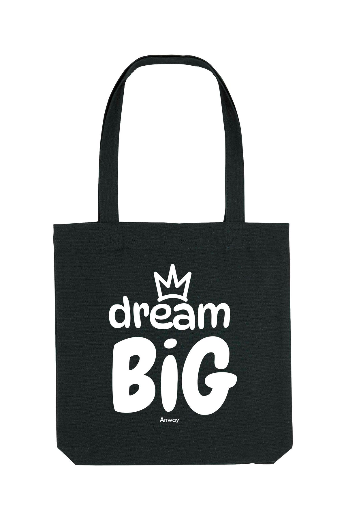 Schwarze Tote Bag mit weissem Aufdruck „dream BIG“ und kleiner Krone über dem Schriftzug – stilvolles Statement-Piece aus 80% recycelter Baumwolle und 20% recyceltem Polyester, fair produziert.