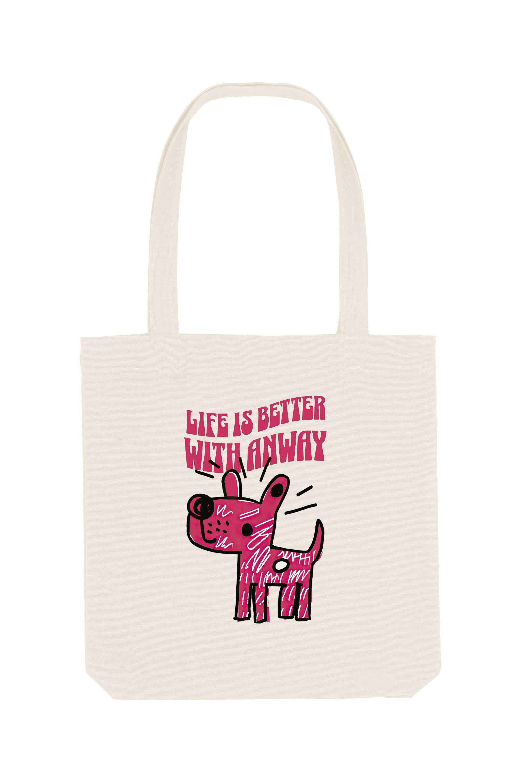 Naturfarbene Tote Bag mit pink-rotem, handgezeichnetem Hundemotiv und dem Schriftzug „LIFE IS BETTER WITH ANWAY“ – nachhaltige Stofftasche mit langen Henkeln, ideal für den Alltag.